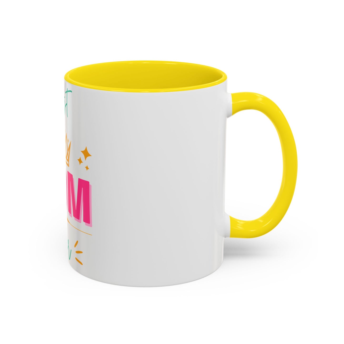 Best Mom Ever Accent Coffee Mug (11 oz)