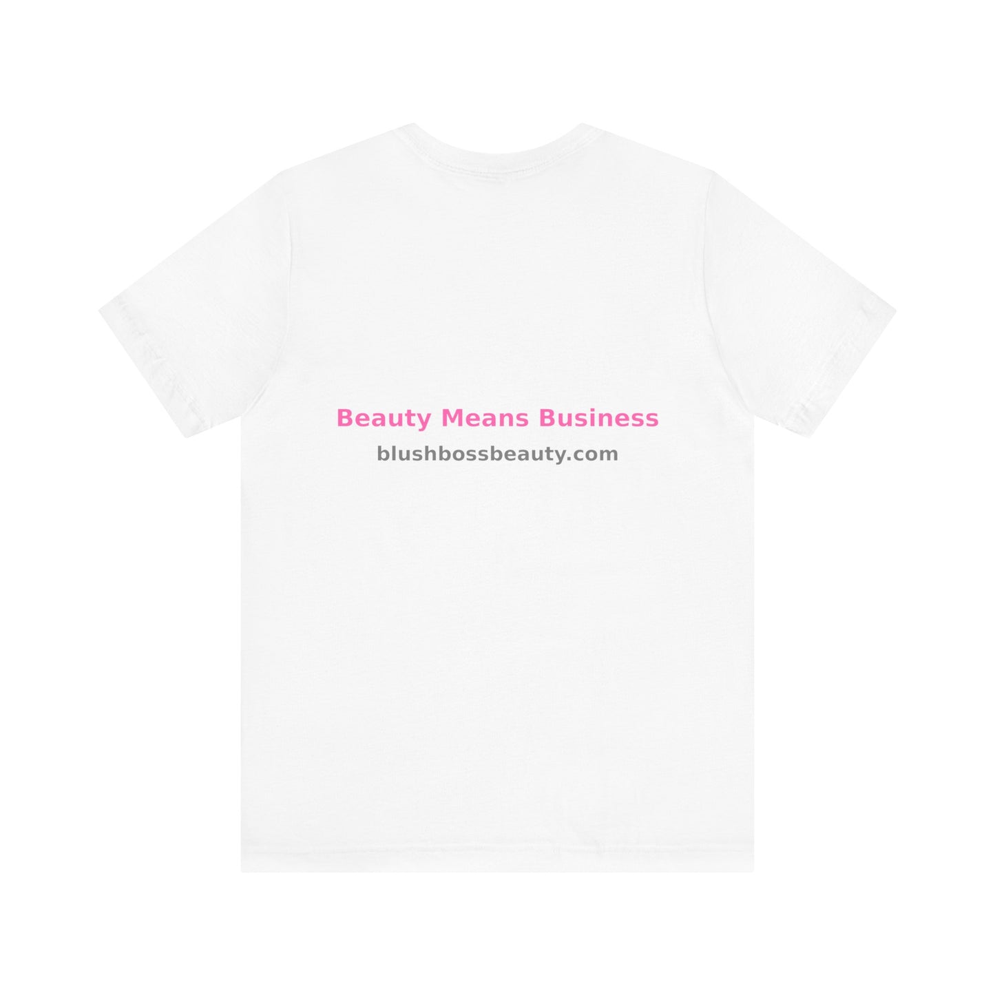 Blush Boss Unisex Jersey Tee – Empowering Fashion for Beauty Enthusiasts