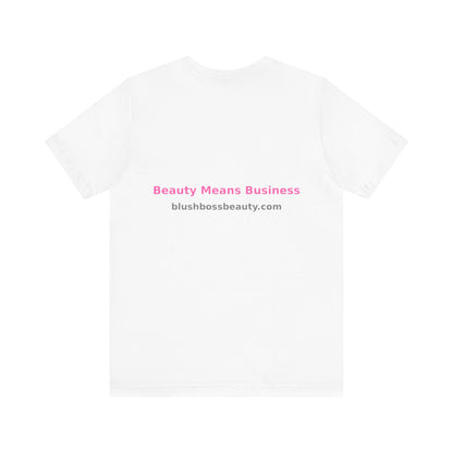 Blush Boss Unisex Jersey Tee – Empowering Fashion for Beauty Enthusiasts