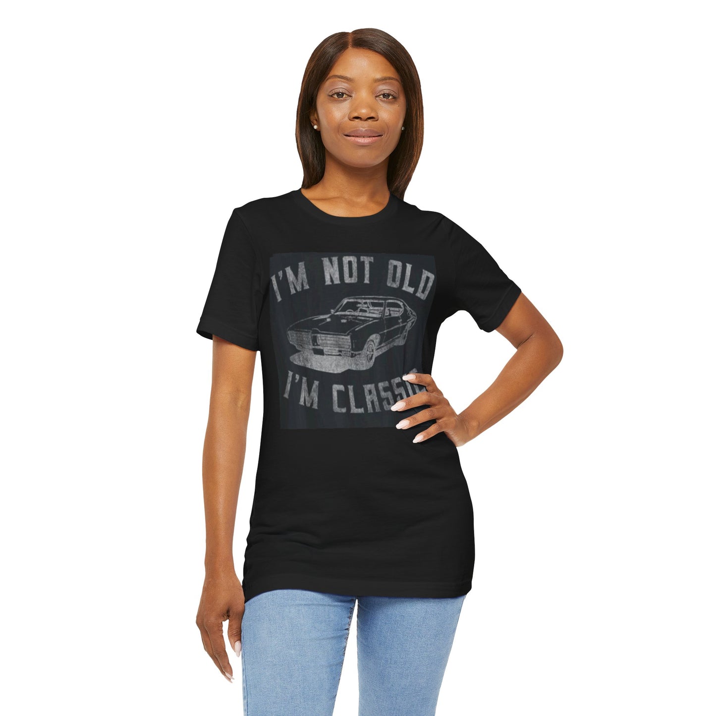 Classic Car Vintage Unisex Tee - "I'm Not Old I'm Classic"