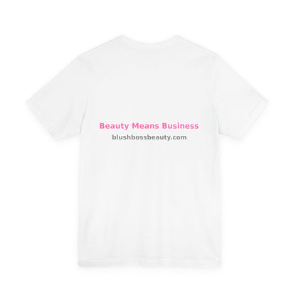 Blush Boss Unisex Jersey Tee – Empowering Fashion for Beauty Enthusiasts