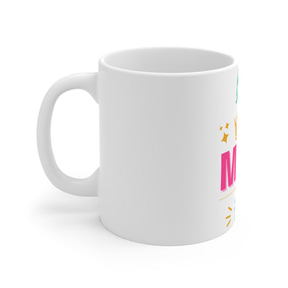 Best Mom Ever Mug 11oz