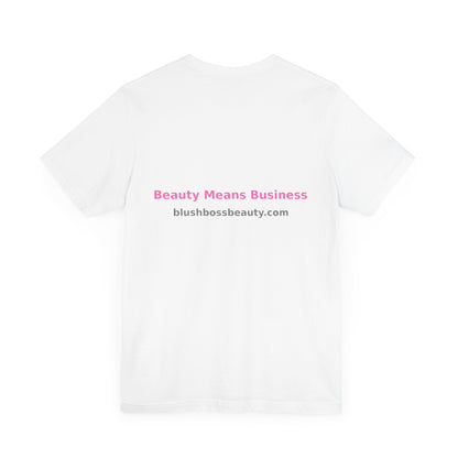Blush Boss Unisex Jersey Tee – Empowering Fashion for Beauty Enthusiasts