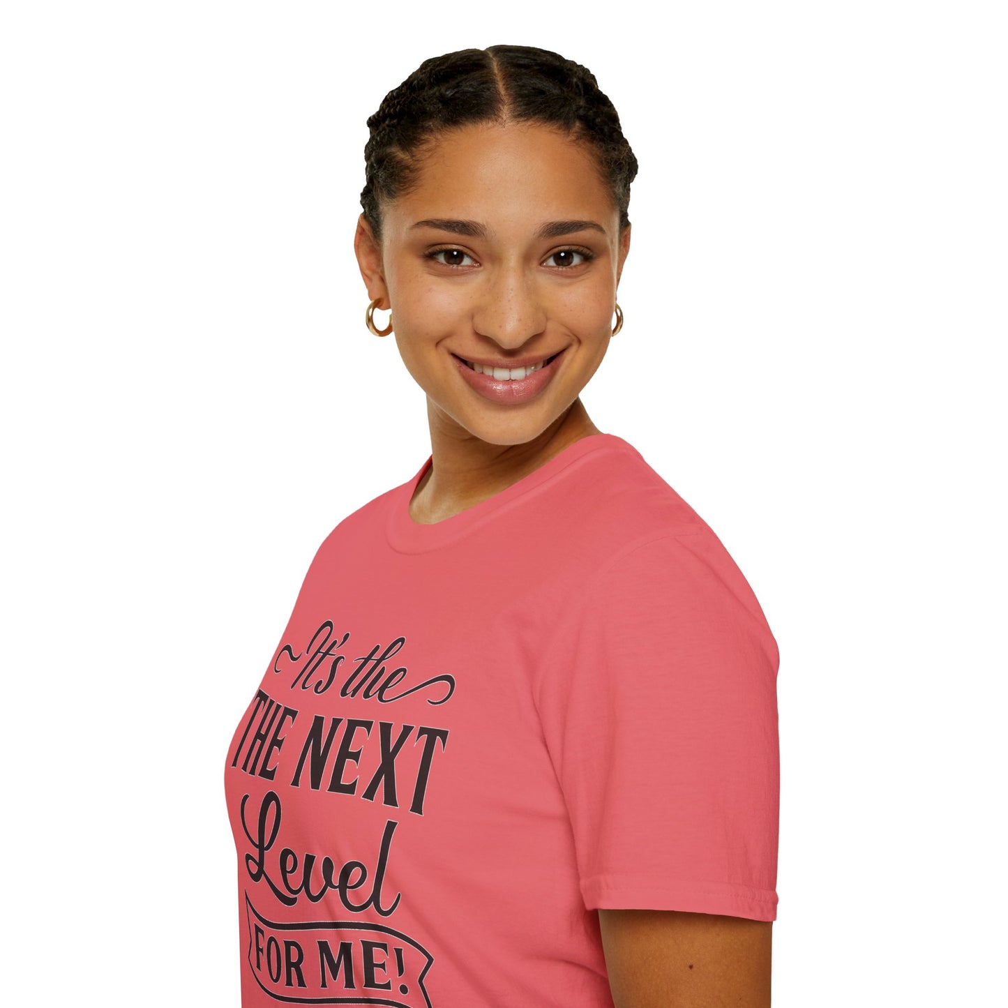 Unisex Softstyle T-Shirt - "It's the Next Level for Me!" - Motivational Tee for Everyday Inspiration