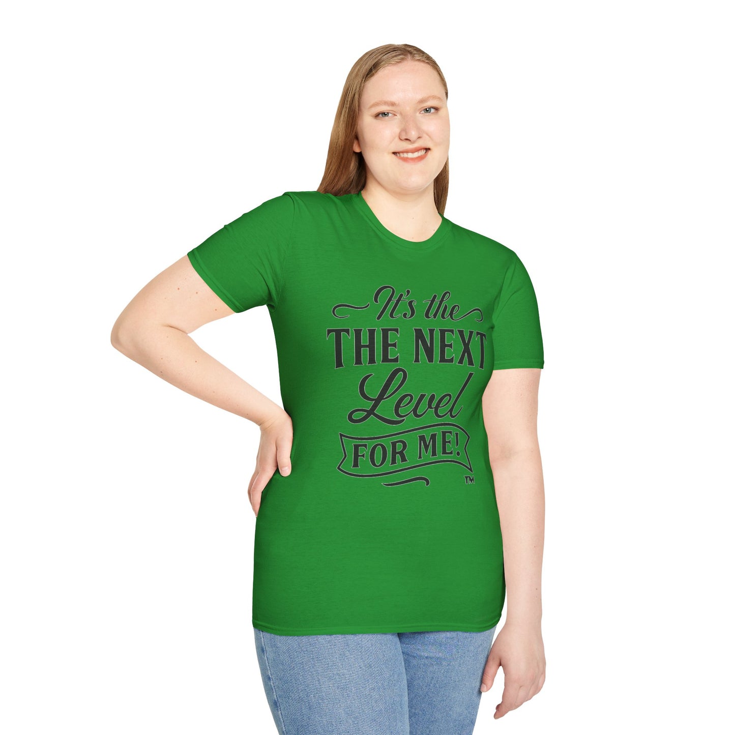 Unisex Softstyle T-Shirt - "It's the Next Level for Me!" - Motivational Tee for Everyday Inspiration