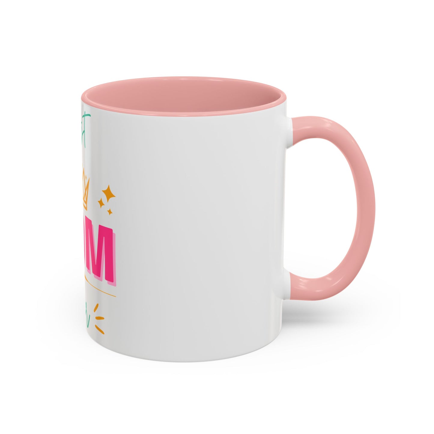 Best Mom Ever Accent Coffee Mug (11, 15oz)