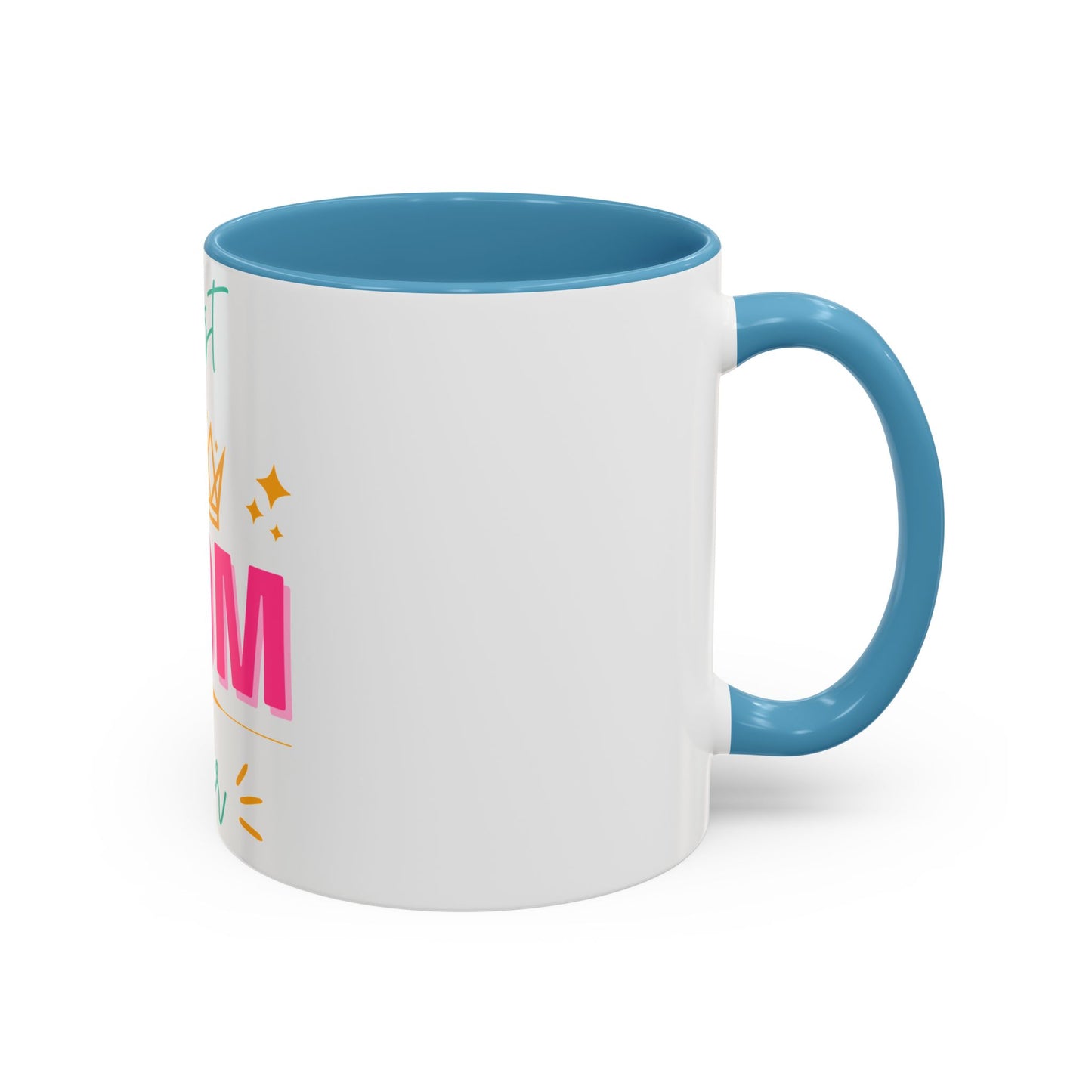 Best Mom Ever Accent Coffee Mug (11, 15oz)