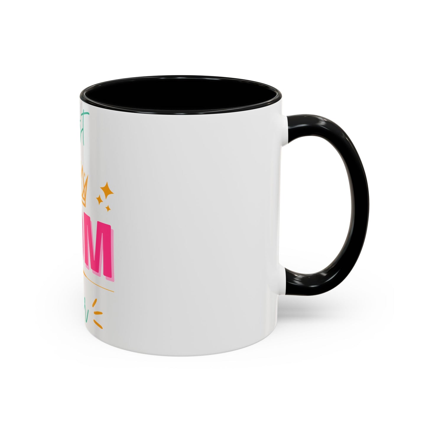 Best Mom Ever Accent Coffee Mug (11, 15oz)
