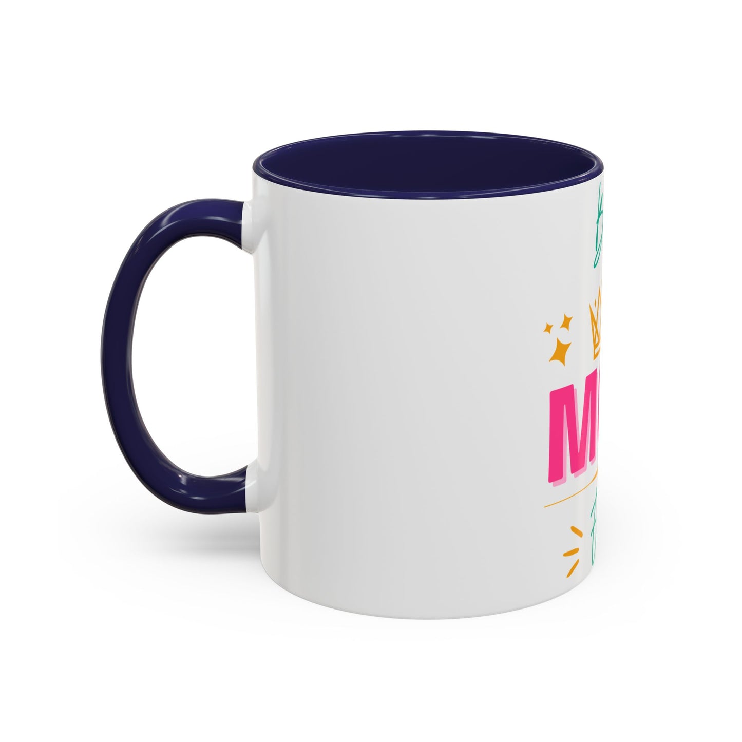 Best Mom Ever Accent Coffee Mug (11, 15oz)