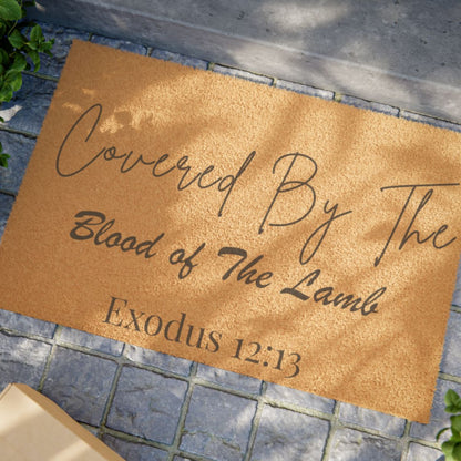 “Covered By The Blood of The Lamb Doormat”